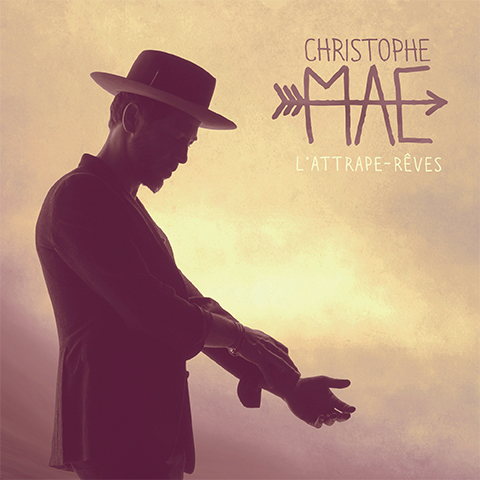  Christophe Maé l'attrape-rêves