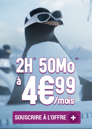  Forfait 2H 50 Mo à 4.99 euros